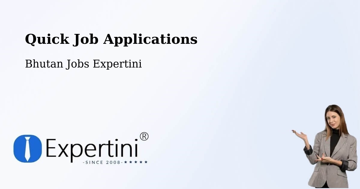 Quick Apply Feature – Bhutan - Bhutan Jobs Expertini